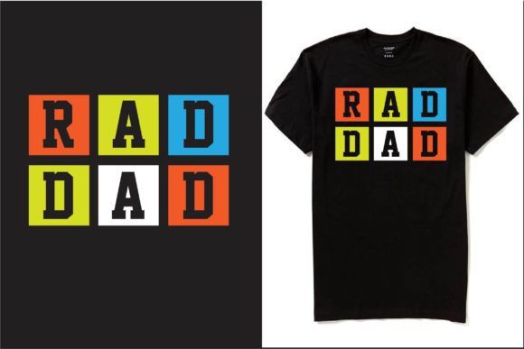 Rad Dad T-Shirt Design: A Designer’s Stitching Review