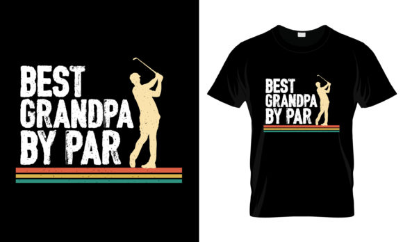 Reviewing the Best Grandpa by Par T-Shirt Design