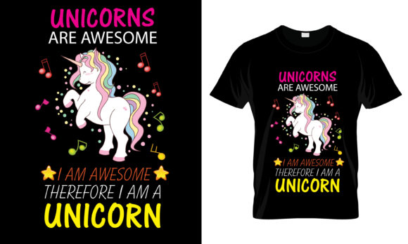 Unicorns Are Awesome I Am T-Shirt: A Designer’s Review